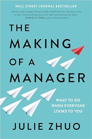 The Making of a Manager by Julie Zhuo cover